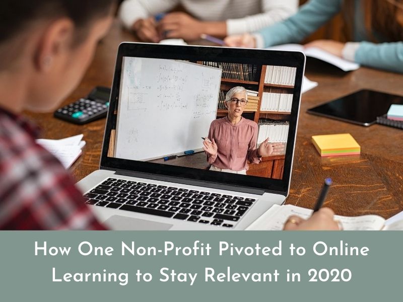 Non-Profit Pivoted to Online Learning Header Graphic.